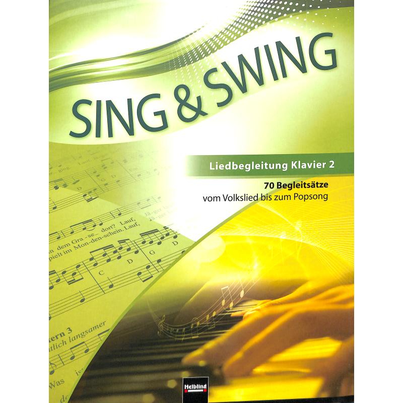 Sing + Swing - Liedbegleitung 2 Sing + Swing - Liedbegleitung 2