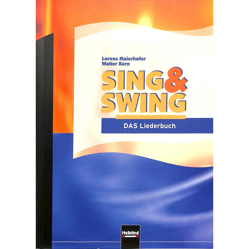 Sing + Swing - das Schulliederbuch / Ausgabe Deutschland