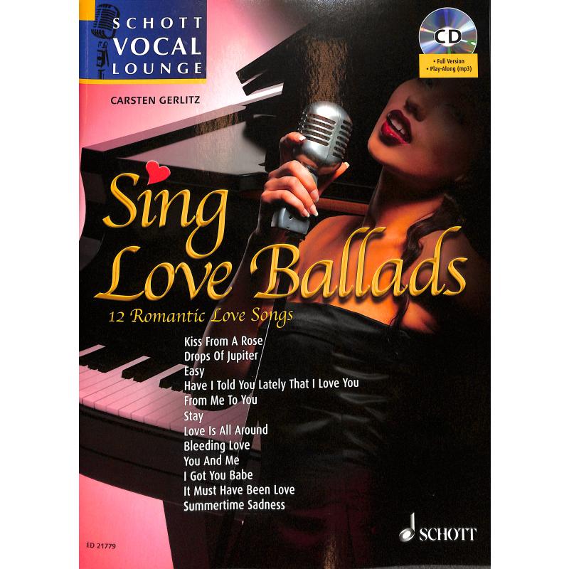 Sing love ballads Sing love ballads