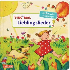Sing mal (Soundbuch): Lieblingslieder von Carlsen