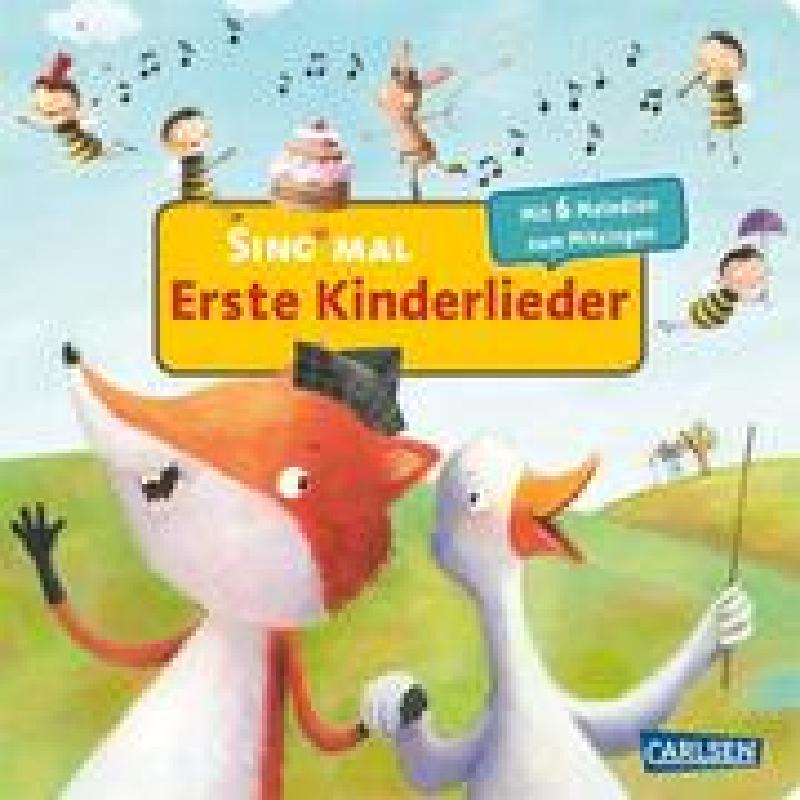 Sing mal - Erste Kinderlieder Sing mal - Erste Kinderlieder