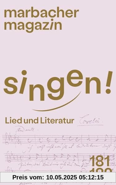 Singen!: Lied und Literatur (Marbacher Magazin: 1986 ff.)