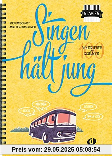 Singen hält jung: 100 Volkslieder und Schlager (Ausgabe für Klavier)