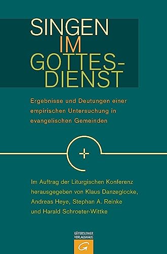 Singen im Gottesdienst: Ergebnisse und Deutungen einer empirischen Untersuchung in evangelischen Gemeinden Singen im Gottesdienst: Ergebnisse und Deutungen einer empirischen Untersuchung in evangelischen Gemeinden