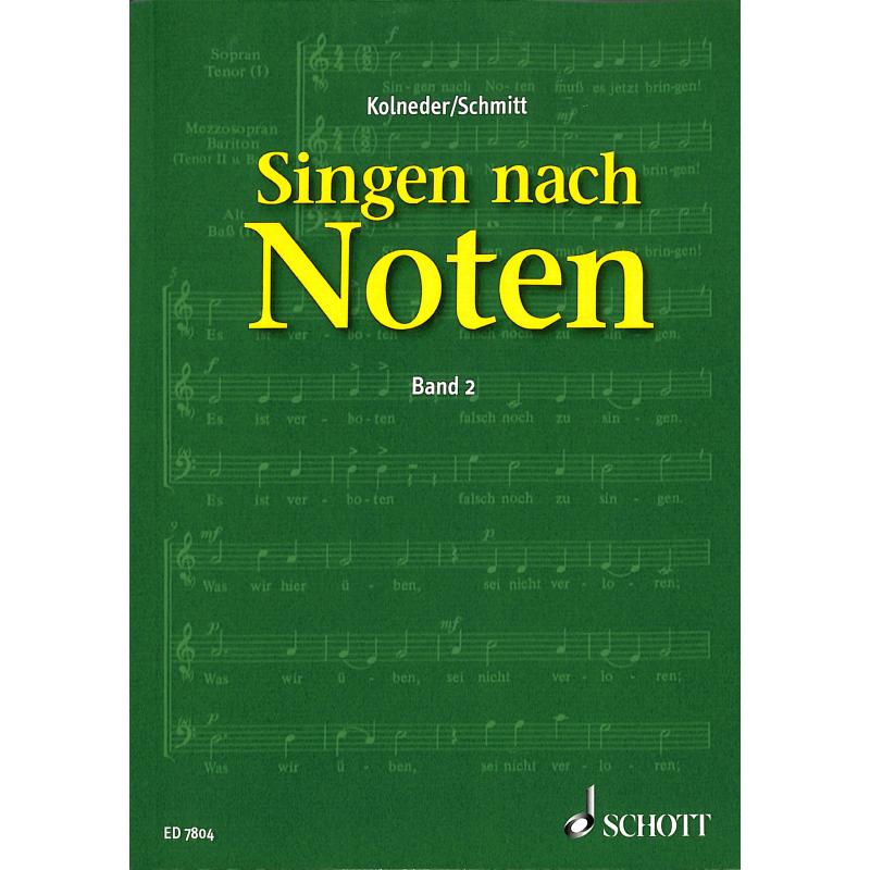 Singen nach Noten 2 Singen nach Noten 2