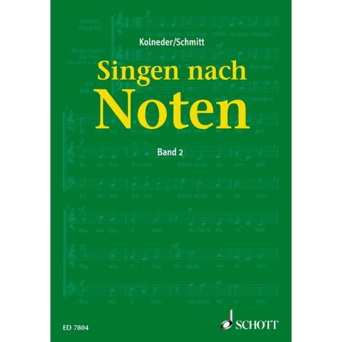 Singen nach Noten Singen nach Noten von Schott Music