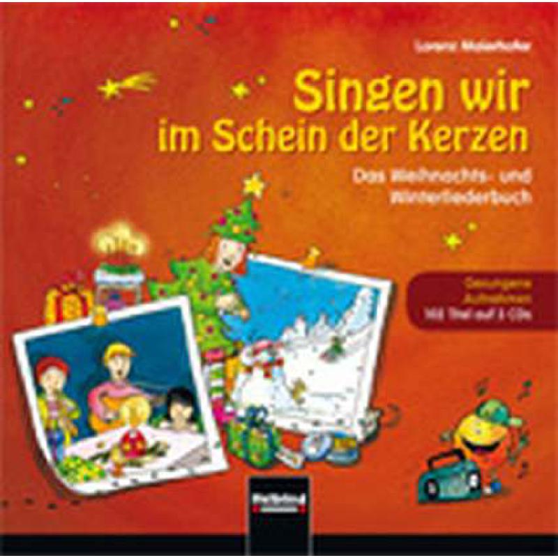 Singen wir im Schein der Kerzen Singen wir im Schein der Kerzen
