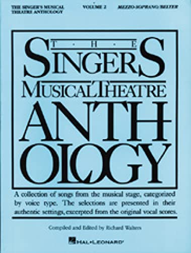 Singers Musical Theatre: Mezzo Soprano Volume 2: Mezzo-Soprano/Belter