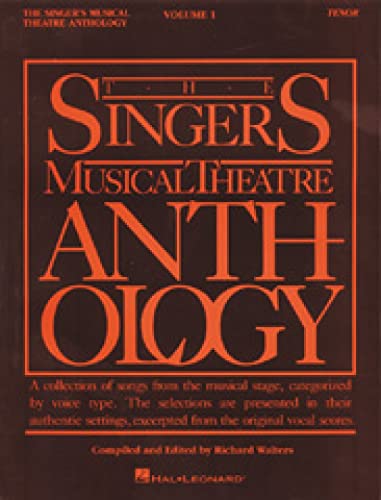 Singers Musical Theatre: Tenor Volume 1 (Singer's Musical Theatre Anthology (Songbooks), Band 1)