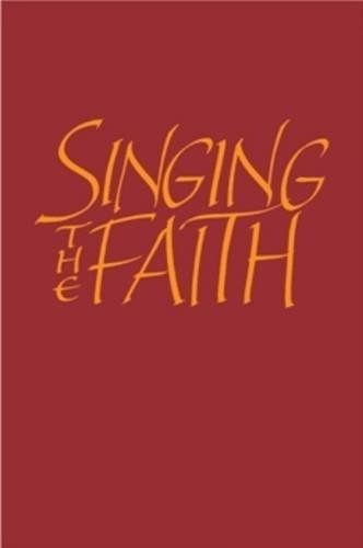 Singing the Faith: Large Print Words Edition