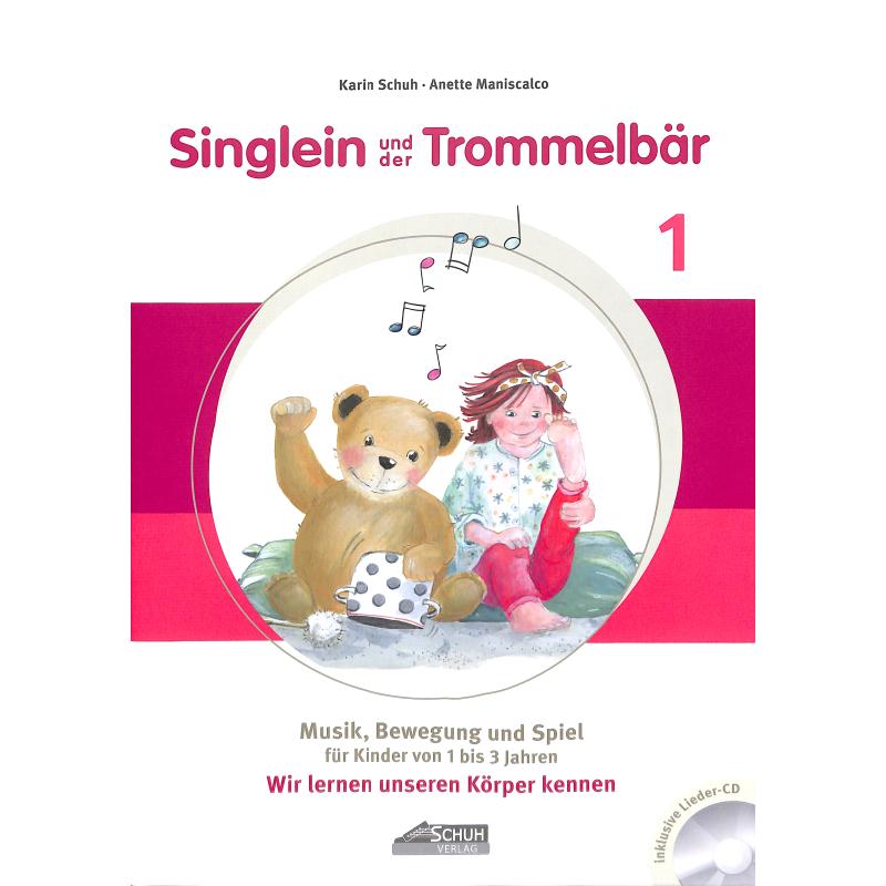 Singlein und der Trommelbär 1