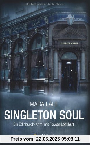 Singleton Soul: Ein Edinburgh-Krimi