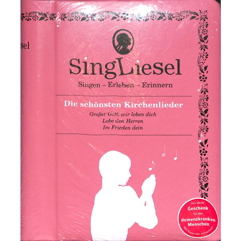 Singliesel | Die schönsten Kirchenlieder Singliesel | Die schönsten Kirchenlieder