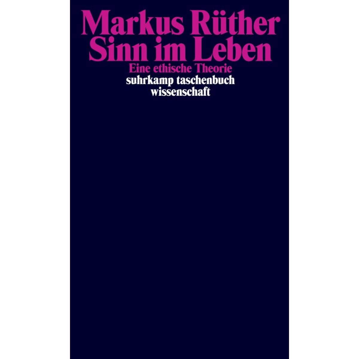 Sinn im Leben von Suhrkamp Verlag AG