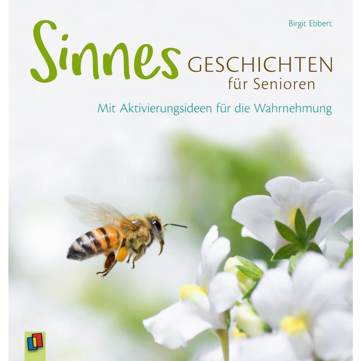 Sinnesgeschichten für Senioren von Verlag an der Ruhr GmbH