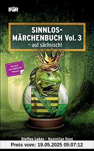 Sinnlos-Märchenbuch Vol. 3: - auf sächsisch!