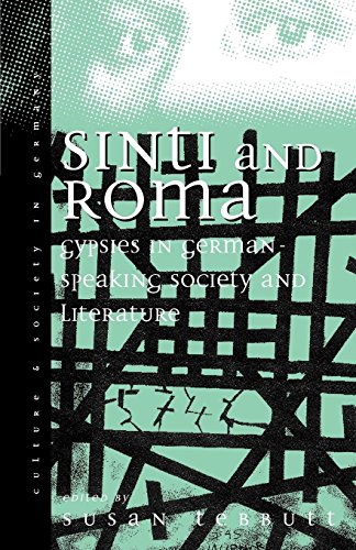 Sinti and Roma in German-Speaking Society and Literature: Volume 2 (Culture and Society in Germany, Band 2) von BERGHAHN BOOKS INC