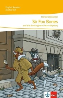 Sir Fox Bones and the Buckingham Palace Mystery, m. 1 Audio-CD von Klett