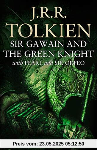 Sir Gawain and the Green Knight: with Pearl and Sir Orfeo