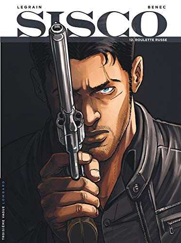 Sisco - Tome 12 - Roulette russe von Le Lombard