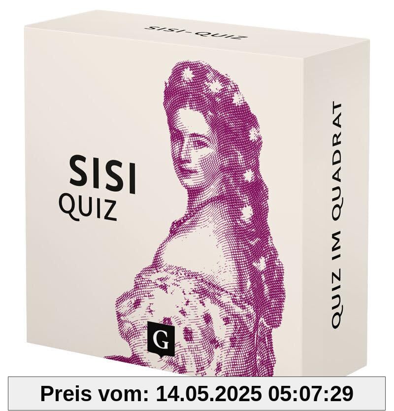 Sisi-Quiz: 100 Fragen und Antworten (Quiz im Quadrat)