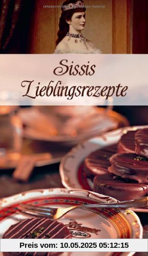 Sissis Lieblingsrezepte