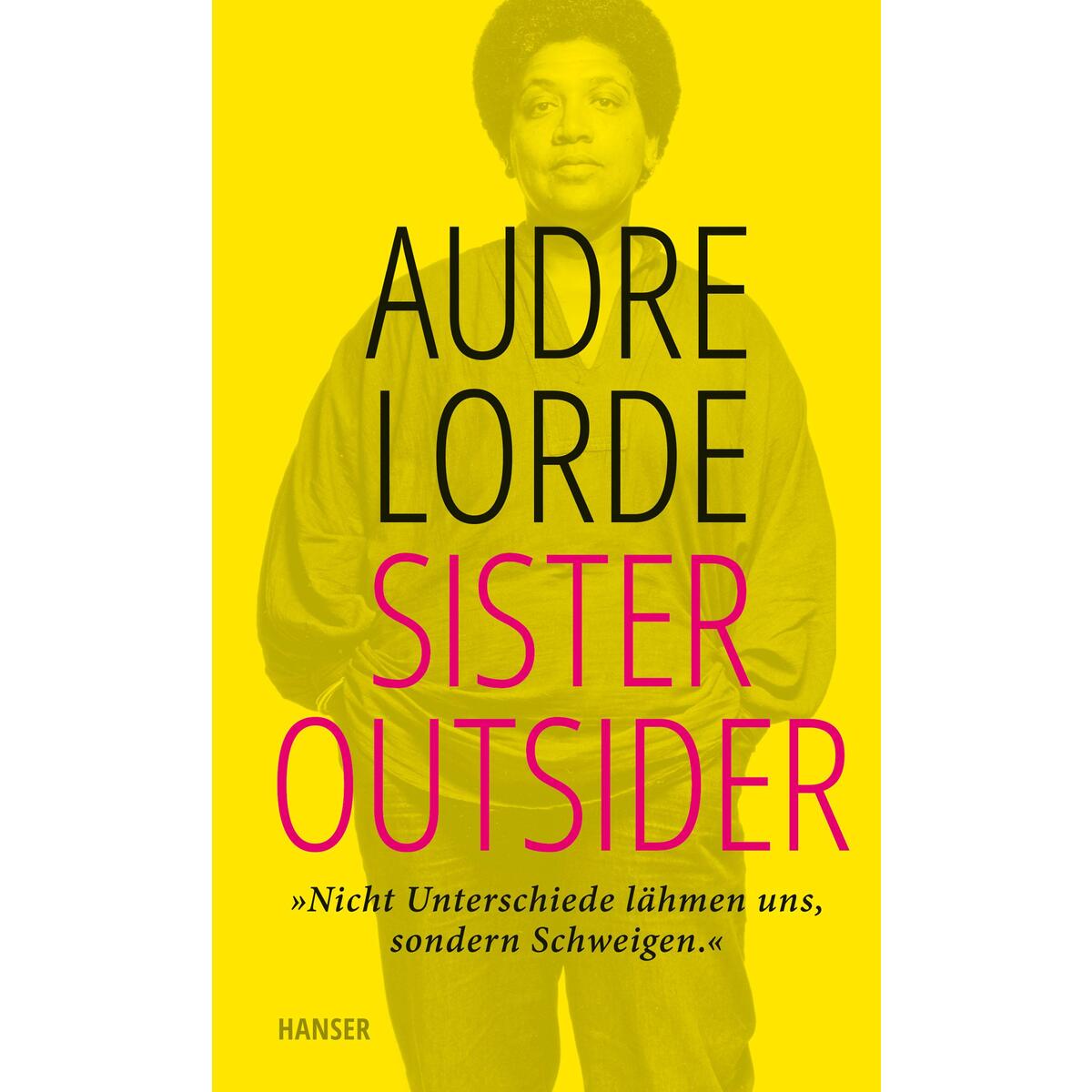 Sister Outsider von Carl Hanser Verlag