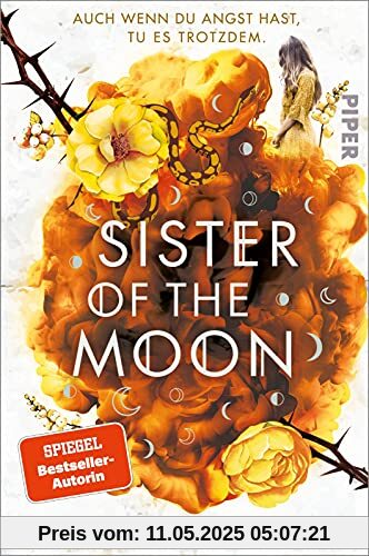 Sister of the Moon (HexenSchwesternSaga 2): Von Siegeln und Knochen | Gefühlvoller Romantasy-Bestseller