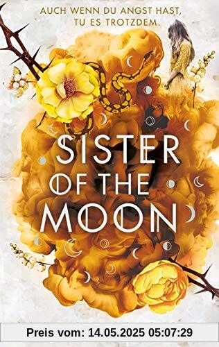 Sister of the Moon: Von Siegeln und Knochen (HexenSchwesternSaga)
