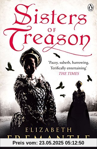 Sisters of Treason (The Tudor Trilogy, Band 2)