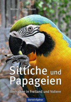 Sittiche und Papageien von Oertel & Spörer