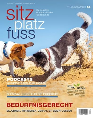 SitzPlatzFuss, Ausgabe 44: Bedürfnisgerecht trainieren (Sitz Platz Fuß: Das Bookazin für anspruchsvolle Hundefreunde) von Cadmos Verlag GmbH