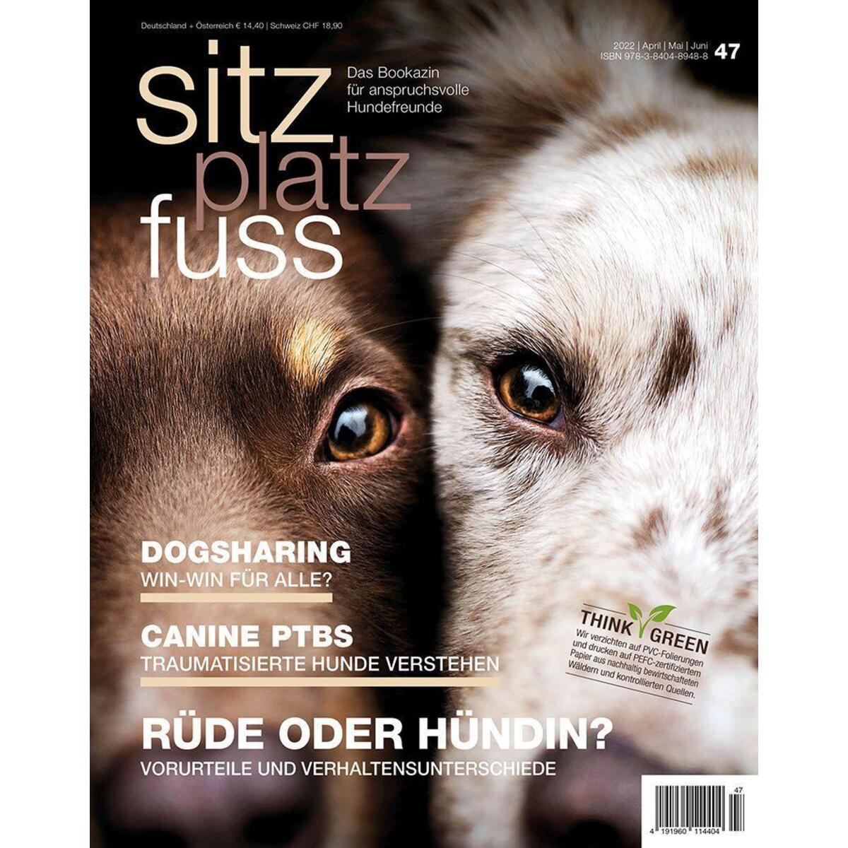 SitzPlatzFuss, Ausgabe 47 SitzPlatzFuss, Ausgabe 47 von Cadmos Verlag GmbH