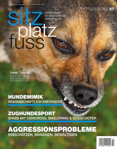 SitzPlatzFuss, Ausgabe 57: Aggressionsprobleme (Sitz Platz Fuß: Das Bookazin für anspruchsvolle Hundefreunde) von Cadmos Verlag