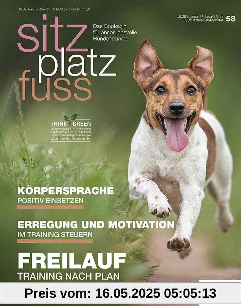 SitzPlatzFuss, Ausgabe 58: Freilauf (Sitz Platz Fuß: Das Bookazin für anspruchsvolle Hundefreunde)