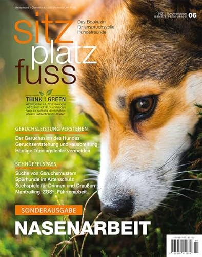 SitzPlatzFuss, Sonderausgabe November 2021: Nasenarbeit (Sitz Platz Fuß: Das Bookazin für anspruchsvolle Hundefreunde)