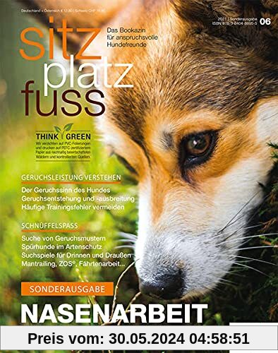 SitzPlatzFuss, Sonderausgabe November 2021: Nasenarbeit (Sitz Platz Fuß: Das Bookazin für anspruchsvolle Hundefreunde)