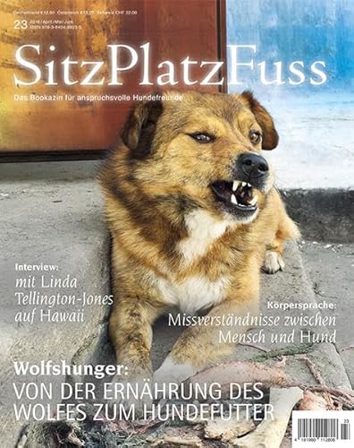 SitzPlatzFuss Ausgabe 23: Wolfshunger (Sitz Platz Fuß: Das Bookazin für anspruchsvolle Hundefreunde) von Cadmos Verlag
