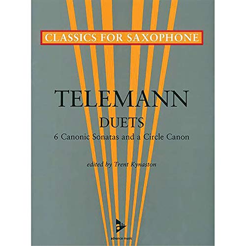 Six Canonic Sonatas and a Circle Canon: 2 Saxophone (AA/TT). Spielpartitur. (Classics for Saxophone)