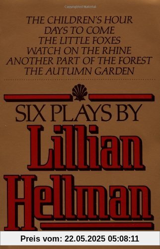 Six Plays by Lillian Hellman (Vintage)