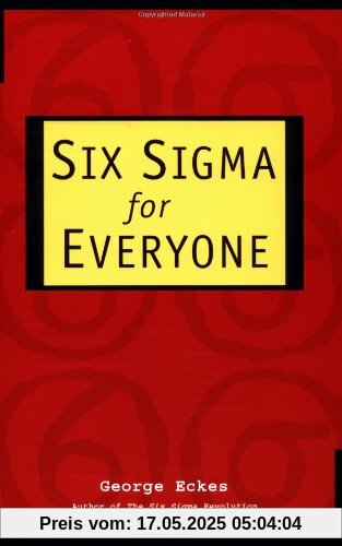 Six Sigma for Everyone