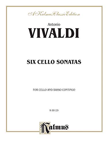 Six Sonatas for Cello and Basso Continuo (Kalmus Edition)