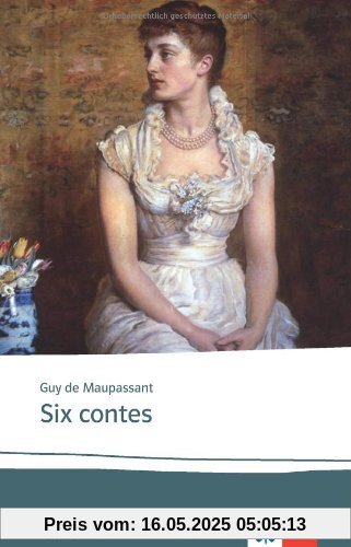 Six contes: Texte et documents. Sekundarstufe 2 Six contes: Texte et documents. Sekundarstufe 2