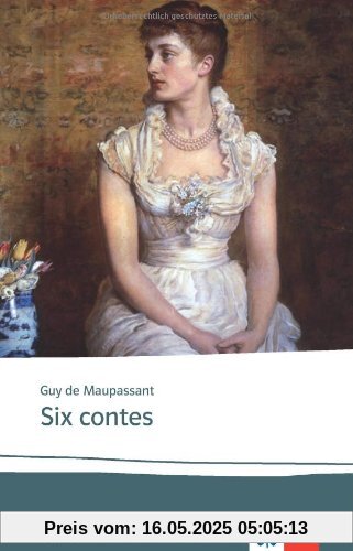 Six contes: Texte et documents. Sekundarstufe 2