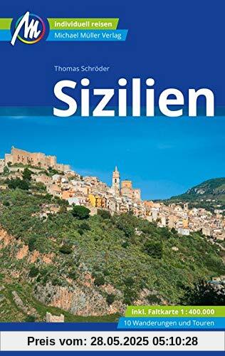Sizilien Reiseführer Michael Müller Verlag: Individuell reisen mit vielen praktischen Tipps Sizilien Reiseführer Michael Müller Verlag: Individuell reisen mit vielen praktischen Tipps