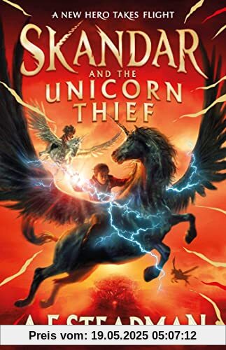 Skandar and the Unicorn Thief 01: The major new hit fantasy series