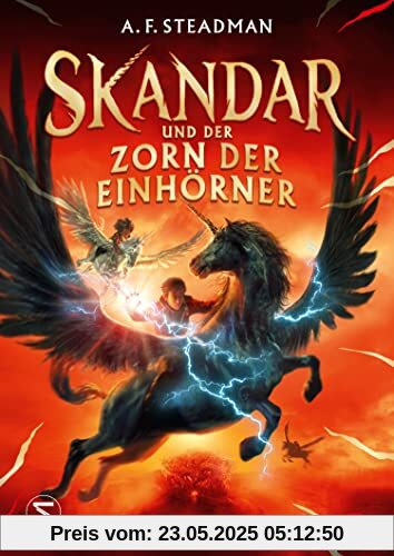 Skandar und der Zorn der Einhörner