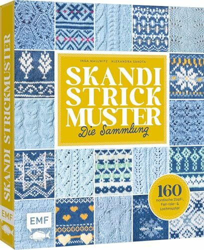Skandi Strickmuster – Die Sammlung: 160 nordische Muster aus Norwegen, Schweden und Island | Z...