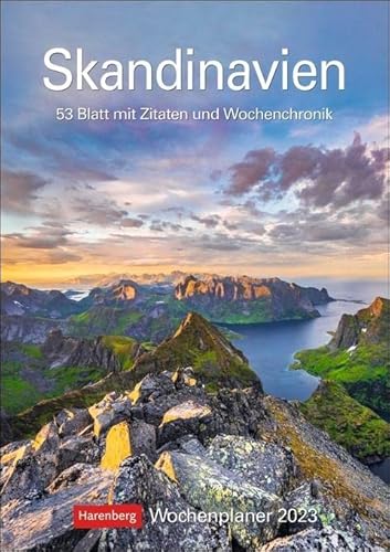 Skandinavien Wochenplaner 2023. Praktischer Foto-Kalender mit traumhaften Aufnahmen und Platz für Organisatorisches. Terminkalender mit Zitaten und ... 53 Blatt mit Zitaten und Wochenchronik von Harenberg u.Weingarten