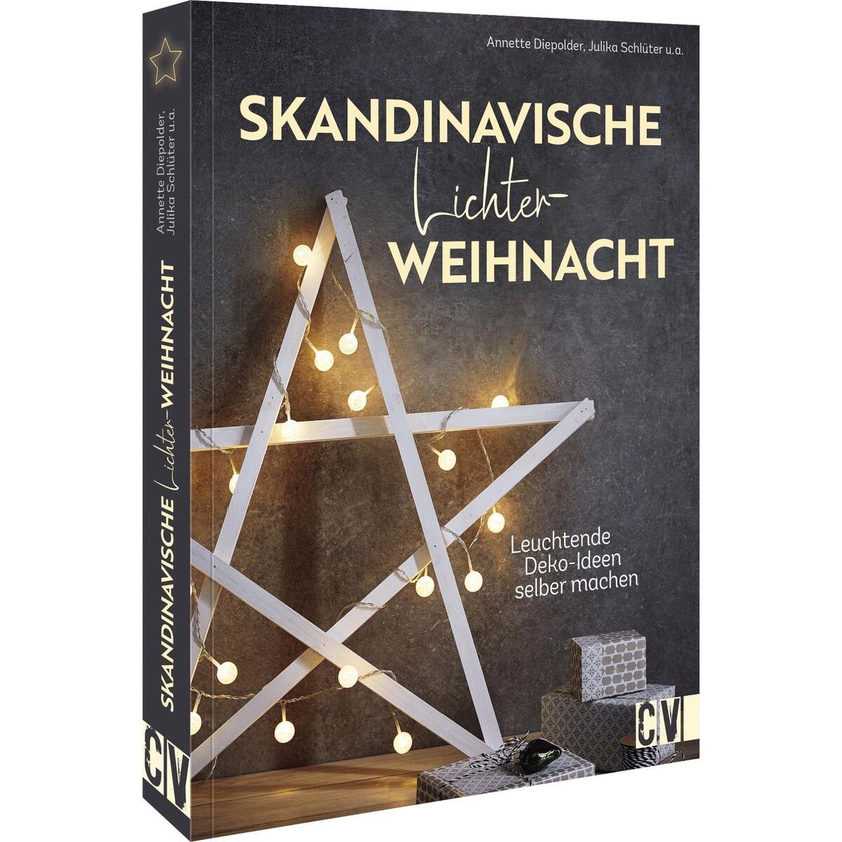 Skandinavische Lichterweihnacht Skandinavische Lichterweihnacht von Christophorus Verlag